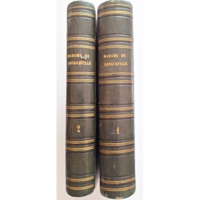 Madame de Longueville : études sur les femmes illustres et la société du XVIIe siècle : (4e édition)