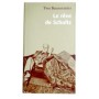 Le rêve de Schultz / Yves Baumstimler