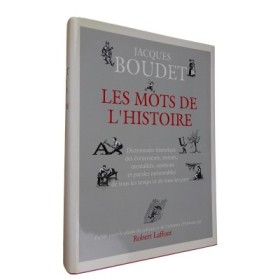 Les mots de l'histoire. Dict. historique des événements