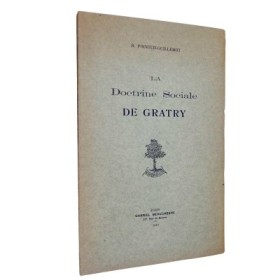 La doctrine sociale de Gratry : thèse de doctorat présentée à la Faculté des lettres de Clermont-Ferrand