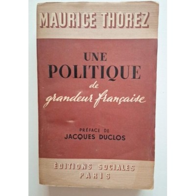 Une politique de grandeur française