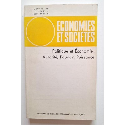 Économies et sociétés. Politique et Economie:Autorité