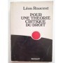 Pour une théorie critique du droit