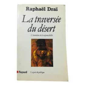 La Traversée du désert : l'invention de la responsabilité