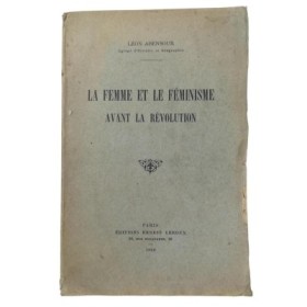 La femme et le féminisme avant la Révolution