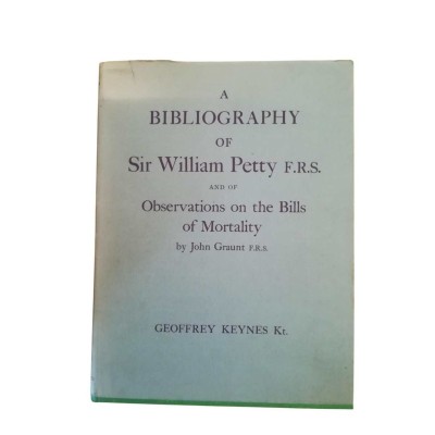 A bibliography of Sir William Petty