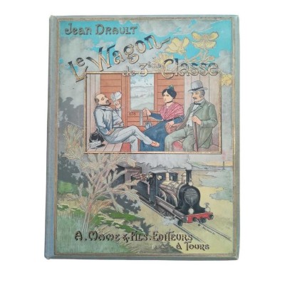 Le wagon de 3e classe - illustrations de Gerbault et Guydo