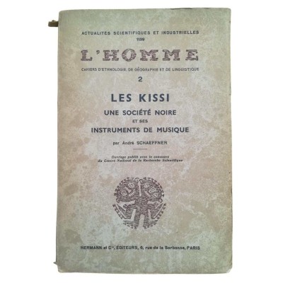 Les Kissi : une société noire et ses instruments de musique