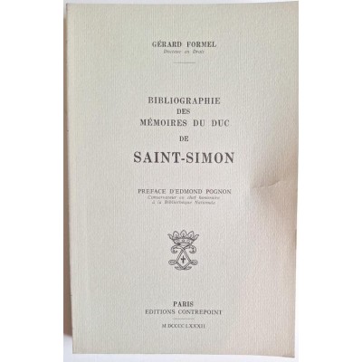Bibliographie des Mémoires" du Duc de Saint-Simon"