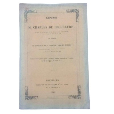 Réponse à M. Charles de Brouckère au sujet des ses conférences sur la charité et l'assistance publique