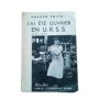 J'ai été ouvrier en URSS (1932-1935)  - avec la collaboration de Maria Smith - traduit de l'anglais par Emmanuel Rinon