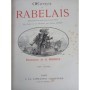 Rabelais, François | Oeuvres de Rabelais : édition conforme aux derniers textes revus par l'auteur - illustrations de A. Robida
