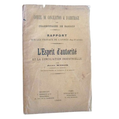 L'esprit d'autorité et la conciliation industrielle