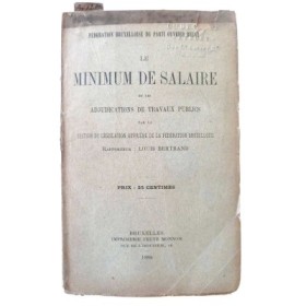 Le minimum de salaire et les adjudications de travaux publics