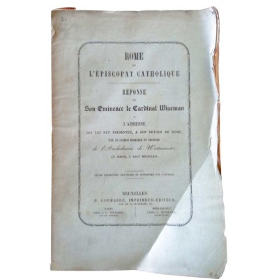 Rome et l'épiscopat catholique / Réponse de Son Eminence le Cardinal Wiseman