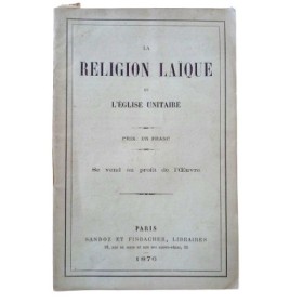 La religion laïque et l'Eglise unitaire