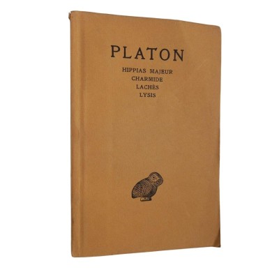 Platon / Oeuvres complètes TOME II - Hippias majeur - Charmide - Lachès - Lysis ...