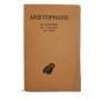 Aristophane. Tome I