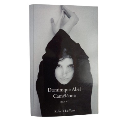 Caméléone : récit / Dominique Abel