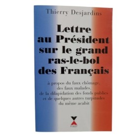 Lettre au Président sur le grand ras-le-bol des Français : à propos du faux chômage