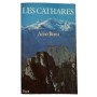 Les Cathares / Arno Borst - trad. et postf. de Ch. Roy