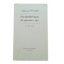 Psychothérapie du premier âge : de la théorie à la pratique