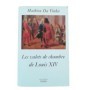 Les valets de chambre de Louis XIV  - préf. de Yves-Marie Bercé