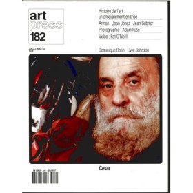 Revue Art Press N°182 - CÉSAR - Juillet/août 1993