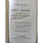 Moore, John | Voyages de John Moore en France, en Suisse et en Allemagne . Traduits de l'anglais par Mlle...
