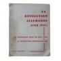 La révolution allemande (1918-1923)