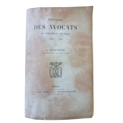 Histoire des avocats au parlement de Paris