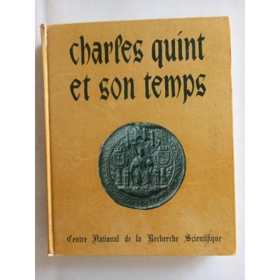Charles Quint et son temps (2e éd.)