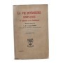 La Vie intérieure simplifiée et ramenée à son fondement ...
