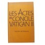 Les Actes du Concile Vatican II 