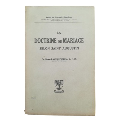 La Doctrine du mariage selon saint Augustin