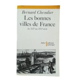Les bonnes villes de France du XIVe au XVIe siècle