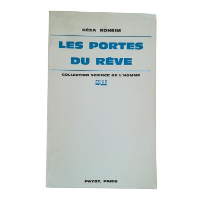 Les Portes du rêve  - traduit de l'américain par Monique Manin et Florence Verne