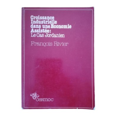 Croissance industrielle dans une économie assistée : le cas jordanien