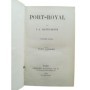 Sainte-Beuve, Charles-Augustin | Port-Royal (5e éd.)
