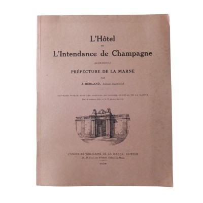 L'Hôtel de l'Intendance de Champagne aujourd'hui préfecture de la Marne 