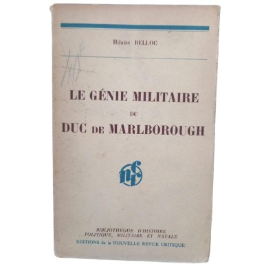 Le Génie militaire du duc de Marlborough (the Tactics and Strategy of the great duc of Marlborough)