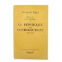 La République des contradictions : 1951-1954 / Georgette Elgey