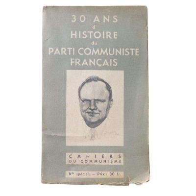 30 ans d'histoire du Parti communiste français