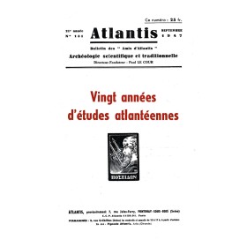 Revue Atlantis N°131 / 1947 / Vingt années d’études atlantéennes [Liste complète des numéros parus] / REIMPRESSION