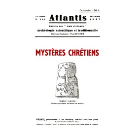 Revue Atlantis N°132 / 1947 / Mystères chrétiens / REIMPRESSION
