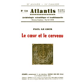 Revue Atlantis N°134 / 1948 / Le cœur et le cerveau / REIMPRESSION