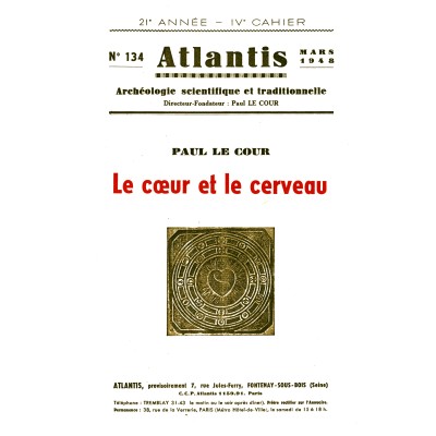 Revue Atlantis N°134 / 1948 / Le cœur et le cerveau / REIMPRESSION