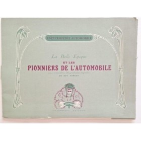 La Belle Epoque et les Pionniers de l'Automobile