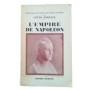 Histoire du Consulat et de l'Empire . Tome X