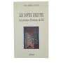 Les coptes d'Égypte : les premiers chrétiens du Nil